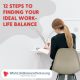 12 steps to finding your ideal work-life balance