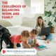 The challenges of balancing work and family responsibilities